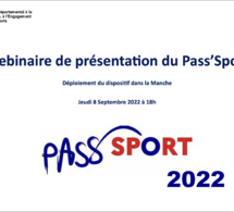 Replay Webinaire dispositif Pass'Sport à destination des clubs & comités de la Manche Replay Webinaire dispositif Pass'Sport à destination des clubs & comités de la Manche